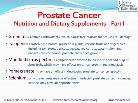 Nutrition and Dietary Supplements - Prostate Cancer - Cancer Research Simplified 