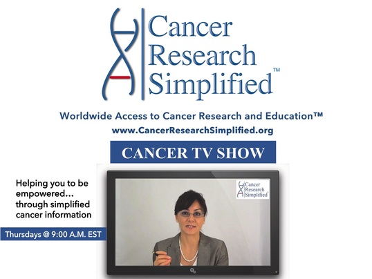 Cancer TV Show-Cancer Research Simplified