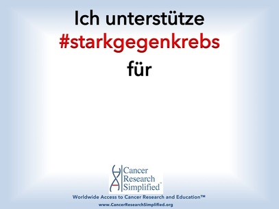 #starkgegenkrebs Aktion - Cancer Research Simplified