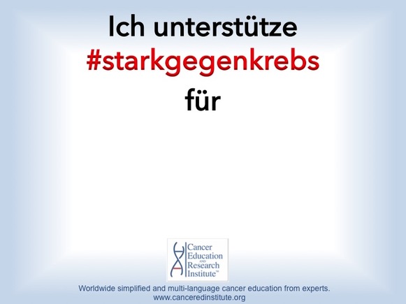 StarkGegenKrebs - Krebskampagne - Cancer Education and Research Institute (CERI) 