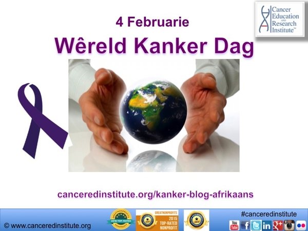 Wêreld Kanker Dag - Cancer Education and Research Institute (CERI)