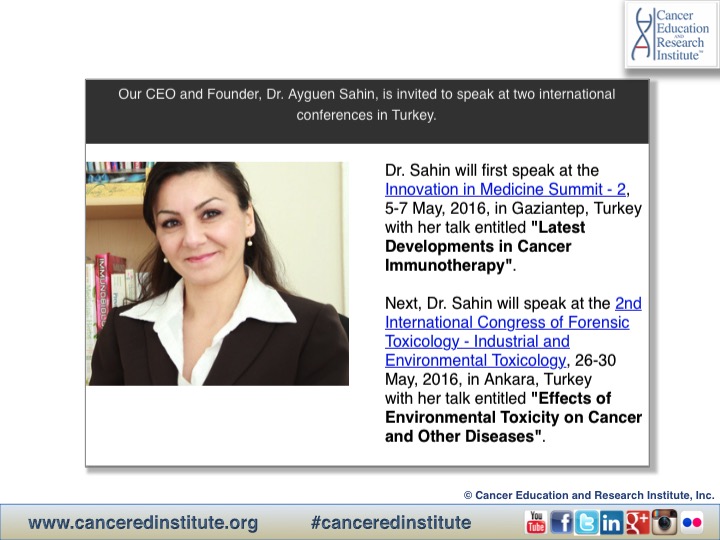 Dr. Ayguen Sahin invited to speak at two conferences - Cancer Education and Research Institute (CERI) 