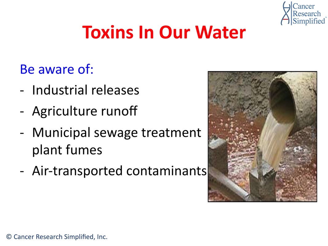 Toxins in our water - Cancer Research Simplified
